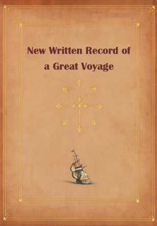New Written Record of a Great Voyage